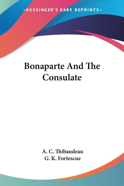 Bonaparte And The Consulate
