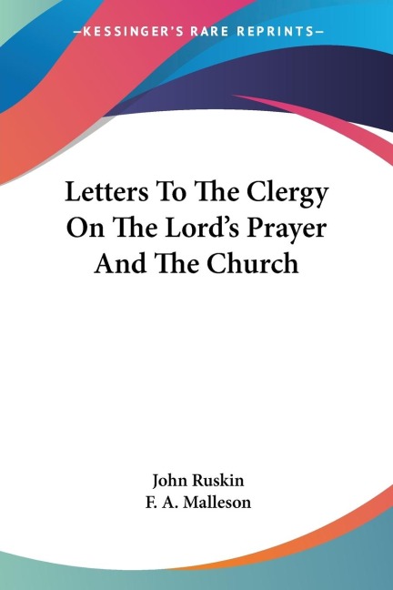 Letters To The Clergy On The Lords Prayer And The Church
