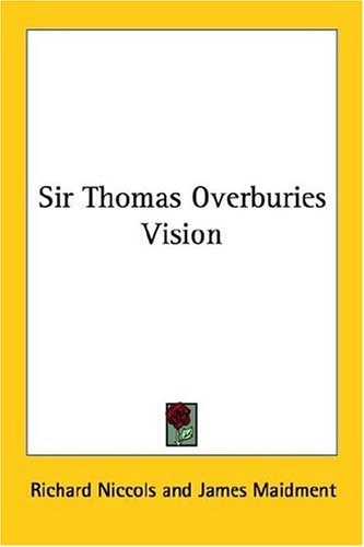 Sir Thomas Overburies Vision