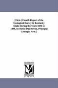 [First-] Fourth Report of the Geological Survey in Kentucky Made During the Years 1854 to 1859, by David Dale Owen, Principal Geologist Avol.2