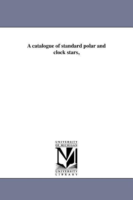 A catalogue of standard polar and clock stars,