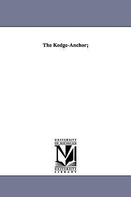 The Kedge-Anchor;
