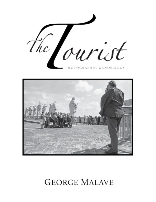 The Tourist: Photographic Wanderings