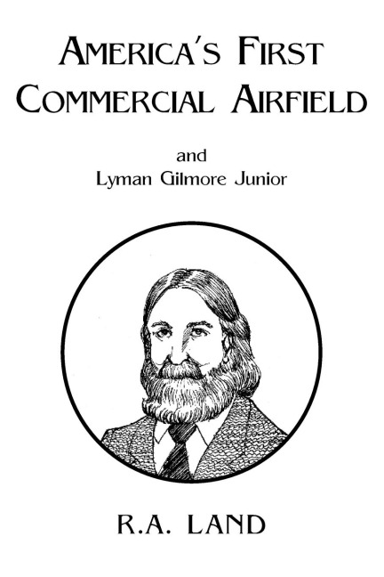 Americas First Commercial Airfield