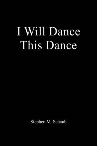 I Will Dance This Dance