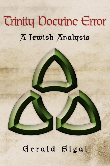 Trinity Doctrine Error: A Jewish Analysis