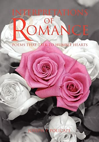 Interpretations of Romance Poems that Talk to Humble Hearts