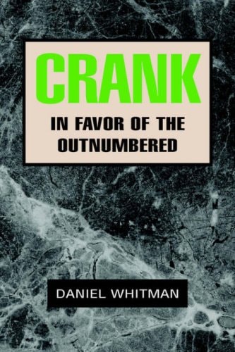 Crank In Favor of the Outnumbered