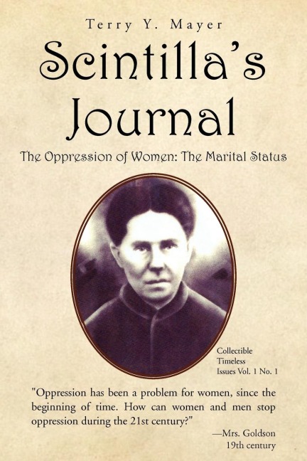 Scintillas Journal: The Oppression of Women: The Marital Status
