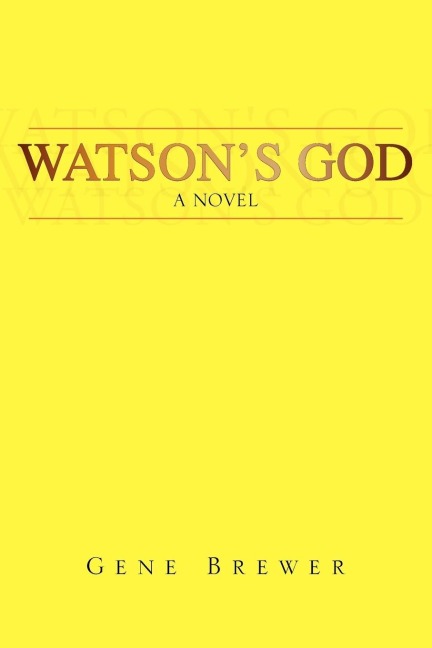Watsons God