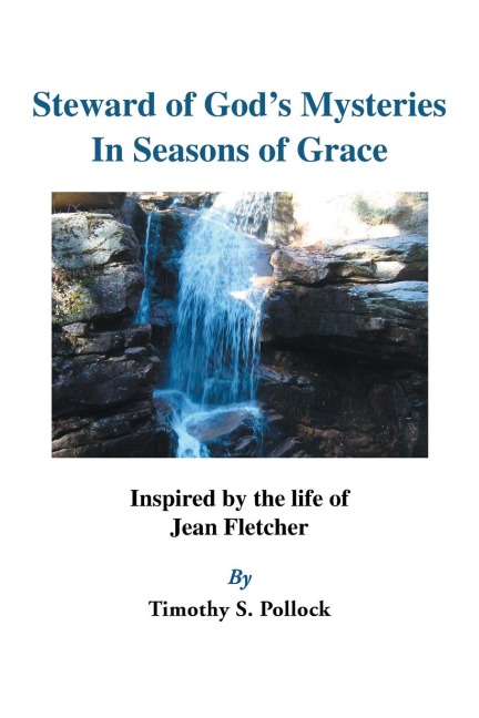Steward of Gods Mysteries In Seasons of Grace