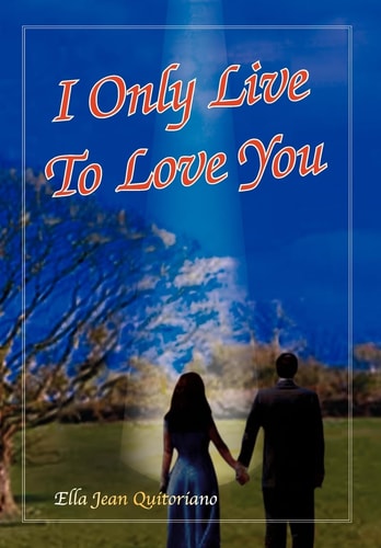I Only Live To Love You