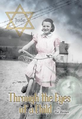 Through the Eyes of a Child: Diary of an Eleven Year Old Jewish Girl