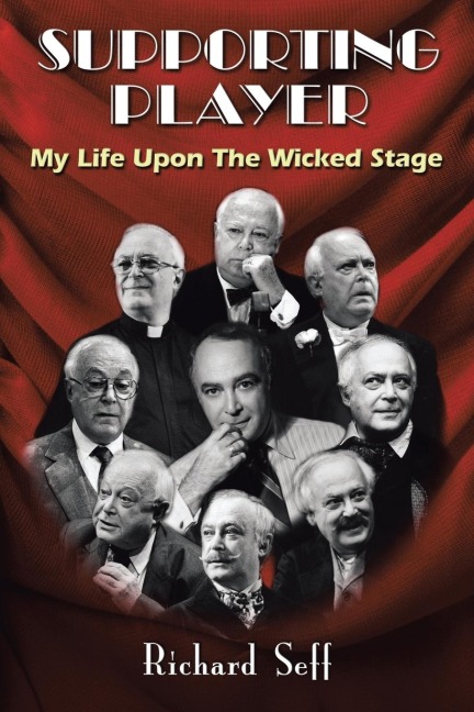 SUPPORTING PLAYER: My Life Upon The Wicked Stage