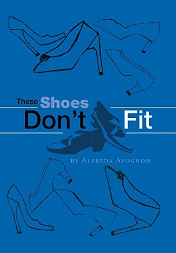 These Shoes Don't Fit