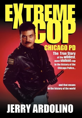 Extreme Cop Chicago PD