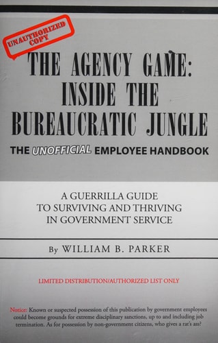 The Agency Game Inside the Bureaucratic Jungle