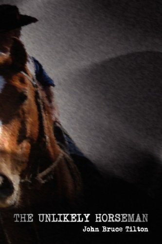 The Unlikely Horseman