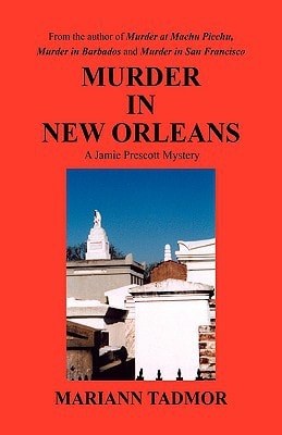 Murder in New Orleans A Jamie Prescott Mystery