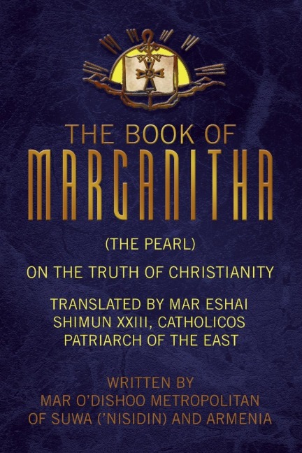 The Book of Marganitha (The Pearl)