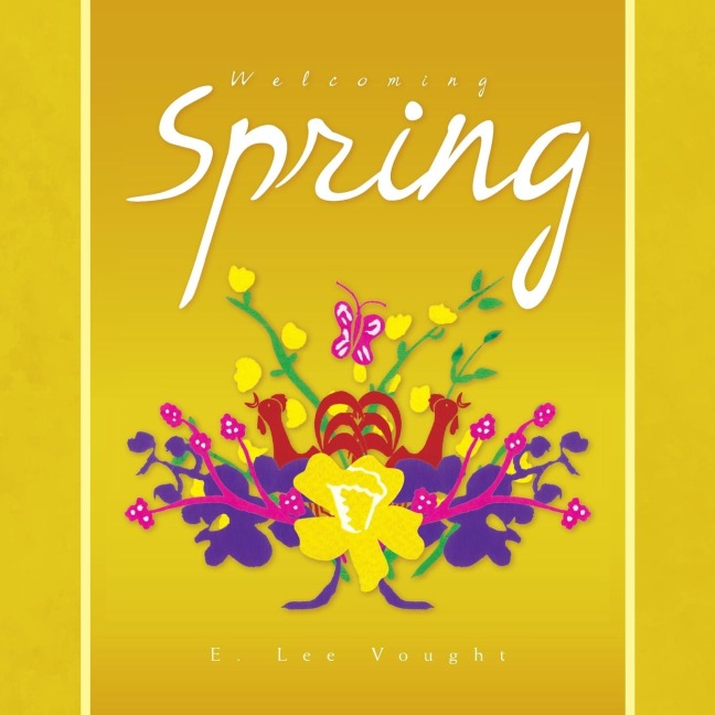 Welcoming Spring