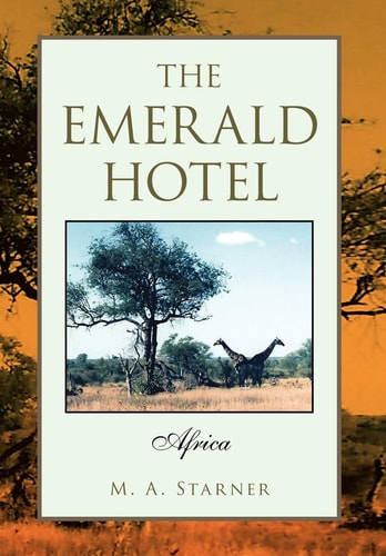 The Emerald Hotel Africa