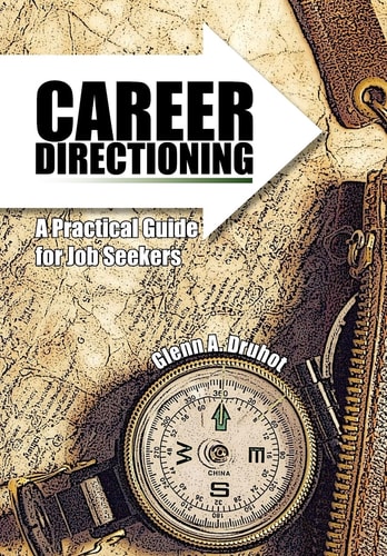 Career Directioning A Practical Guide for Jobseekers