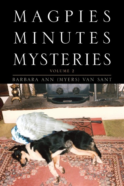 Magpies Minutes Mysteries: Volume 2