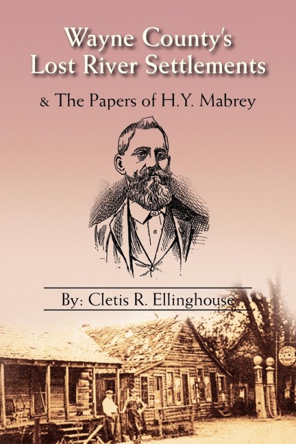Wayne Countys Lost River Settlements