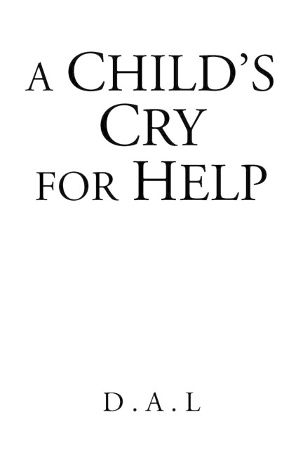 A Childs Cry for Help