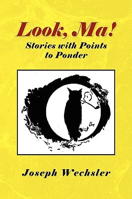 Look, Ma! Stories with Points to Ponder