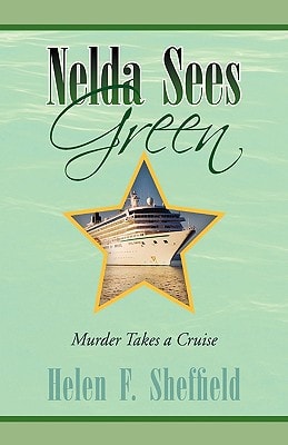 Nelda Sees Green Murder Takes A Cruise