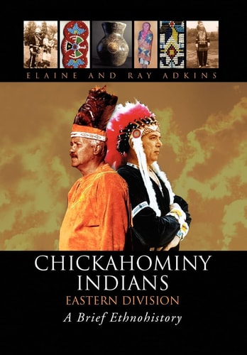 Chickahominy Indians-Eastern Division A Brief Ethnohistory