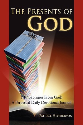 The Presents of God ("R" Promises from God) A Perpetual Daily Devotional Journal