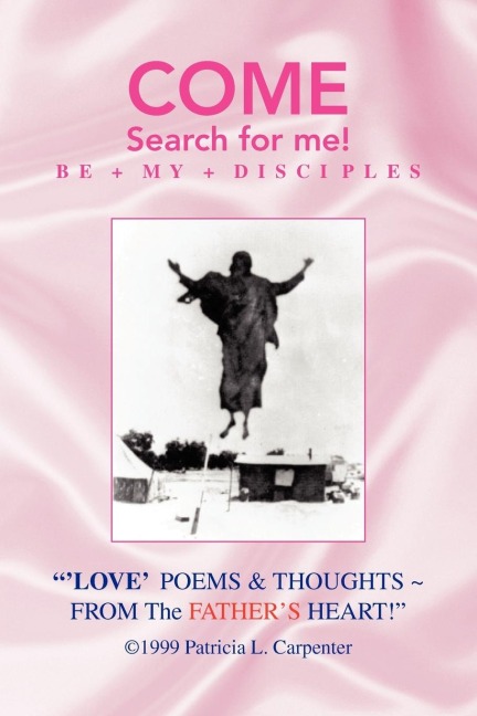 Love Poems & Thoughts from the Fathers Heart!
