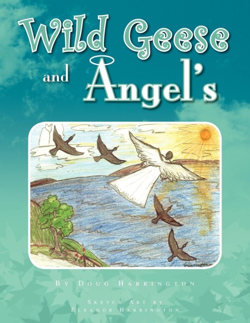 Wild Geese and Angels