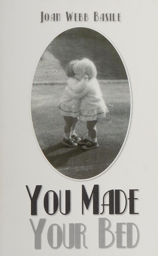 You Made Your Bed