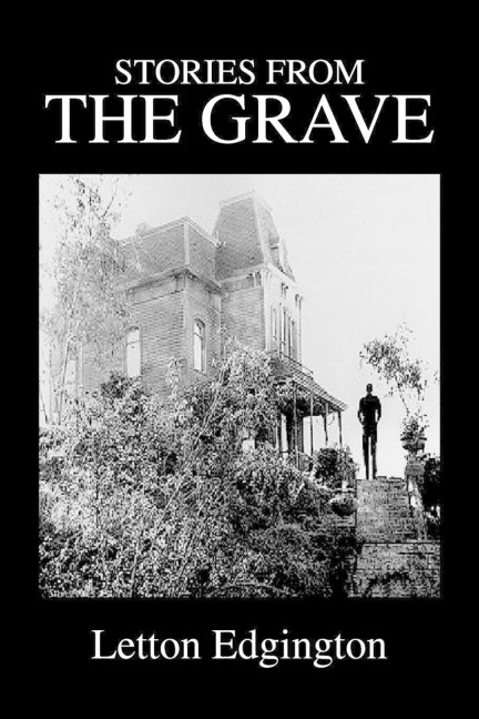 Stories from the Grave