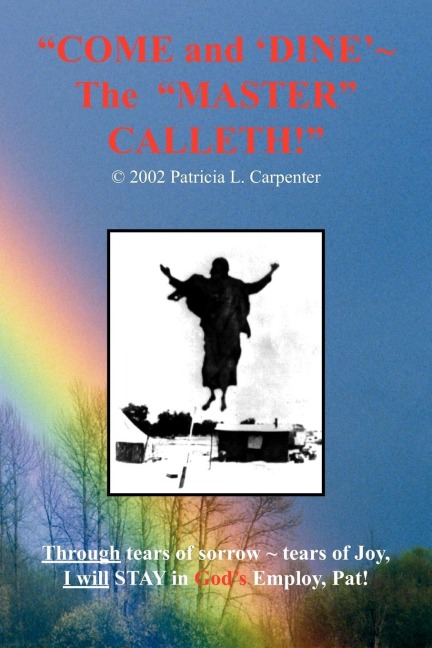 COME AND DINE ~ THE MASTER CALLETH!