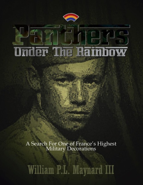 Panthers Under the Rainbow: A Search for One of Frances Highest Military Decorations