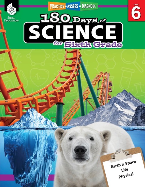 180 Days of Science for Sixth Grade: Practice, Assess, Diagnose