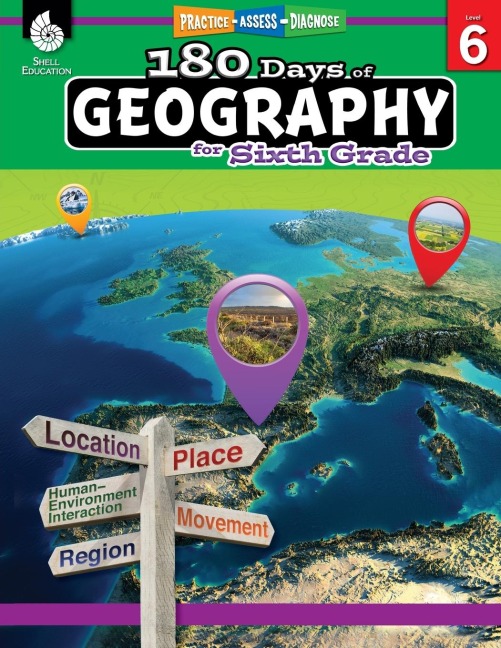 180 Days of Geography for Sixth Grade: Practice, Assess, Diagnose