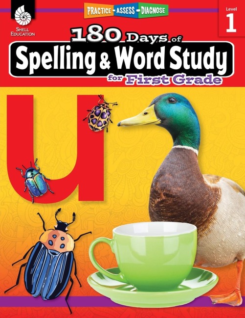180 Days of Spelling and Word Study for First Grade: Practice, Assess, Diagnose