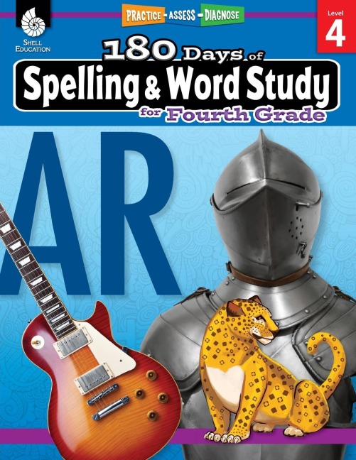 180 Days of Spelling and Word Study for Fourth Grade: Practice, Assess, Diagnose