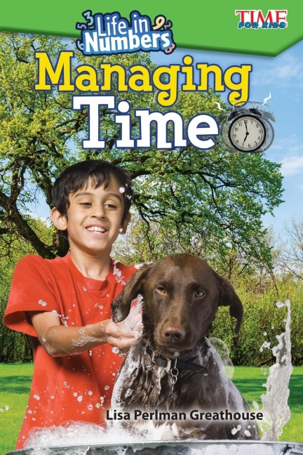 Life in Numbers: Managing Time : Managing Time