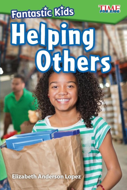 Fantastic Kids: Helping Others : Helping Others