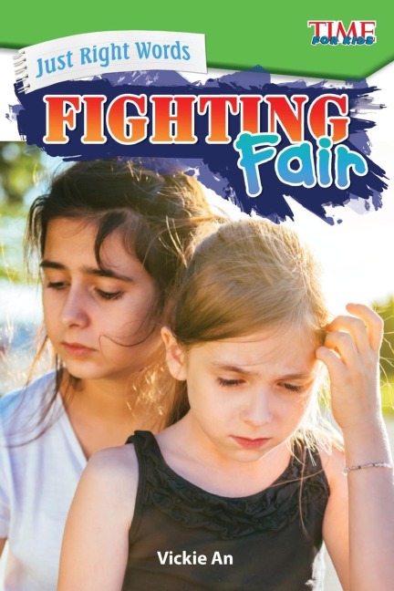 Just Right Words: Fighting Fair : Fighting Fair