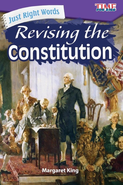 Just Right Words: Revising the Constitution