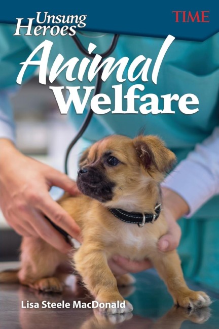 Unsung Heroes: Animal Welfare