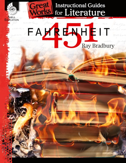 Fahrenheit 451: An Instructional Guide for Literature